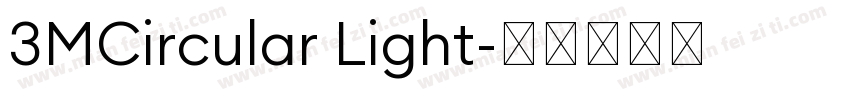 3MCircular Light字体转换